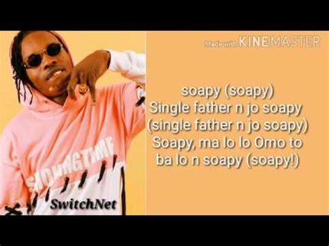 soapy lyrics|Soapy Lyrics Translation in English by Naira Marley